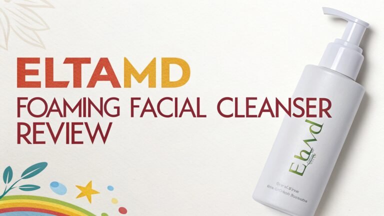 EltaMD Foaming Facial Cleanser Review in 2026