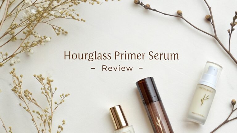 Hourglass Primer Serum Review: Flawless Makeup Base