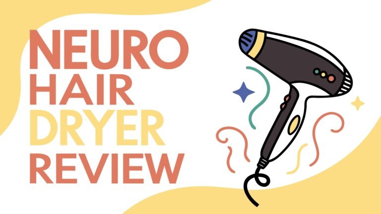 Neuro Hair Dryer Review: Best Products from Amazon