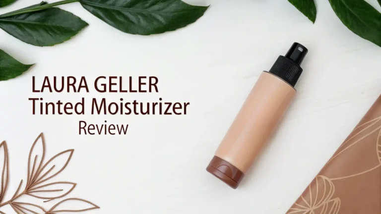 Laura Geller Tinted Moisturizer Review: The Complete Guide