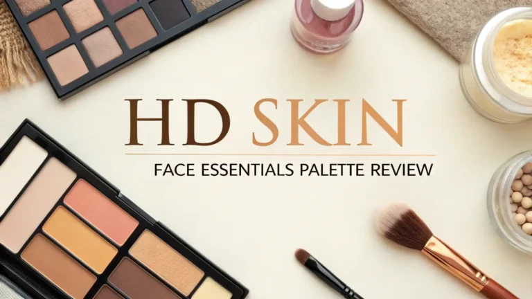 HD Skin Face Essentials Palette Review 2026: Is This Worth Your Money?