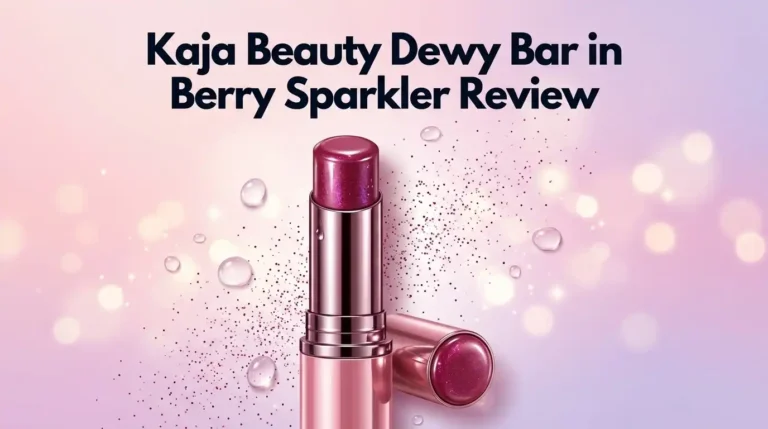 Kaja Beauty Dewy Bar in Berry Sparkler Review 2026